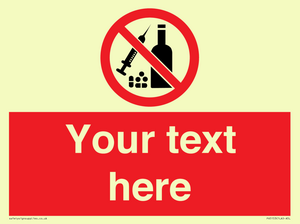 Custom No alcohol or drugs Sign